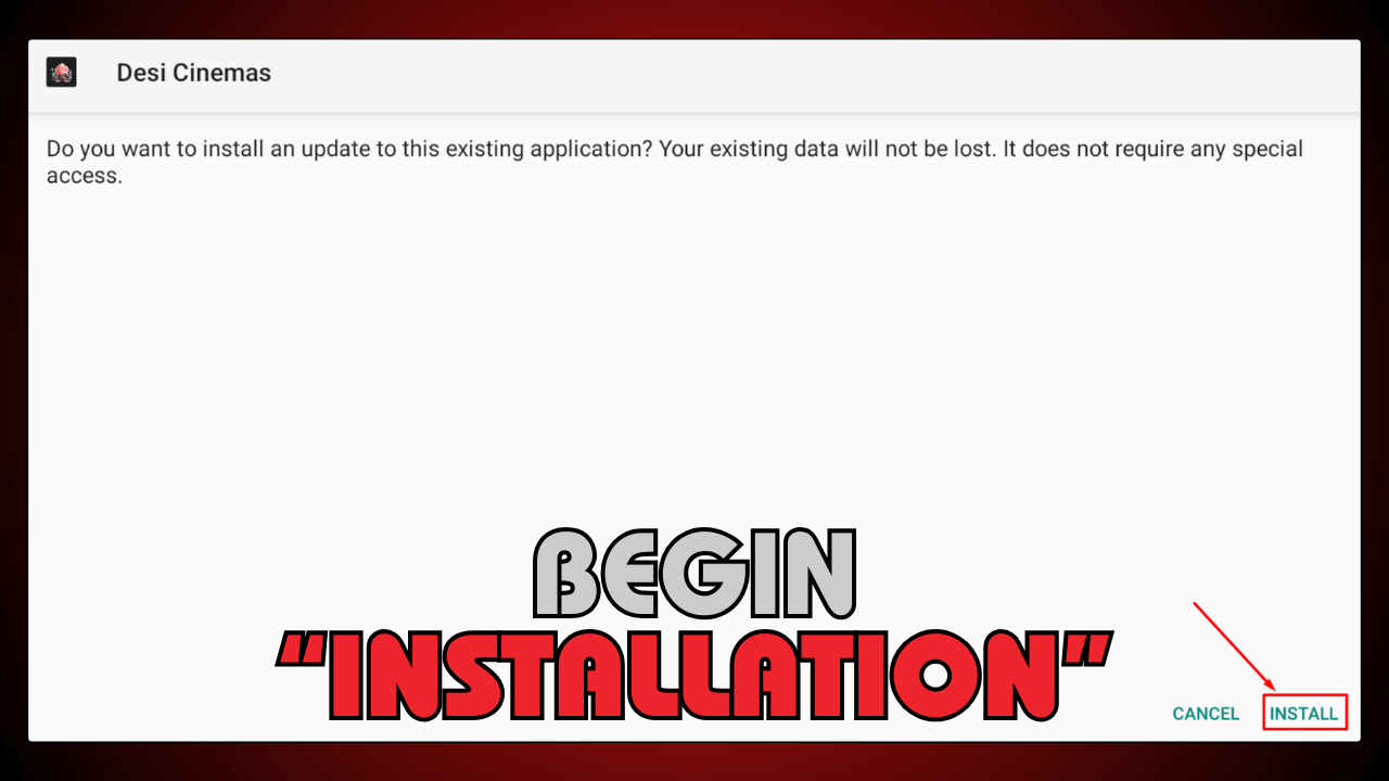 Begin Installation