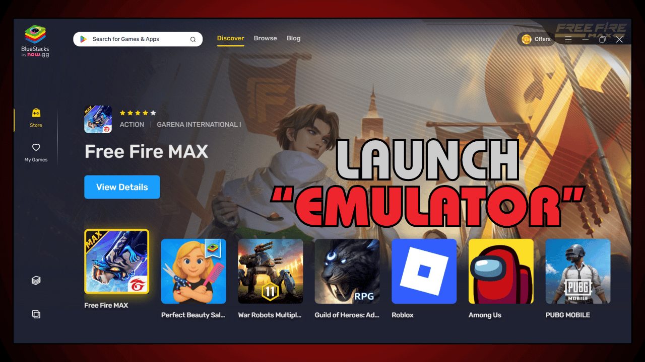 Launch BlueStacks Emulator