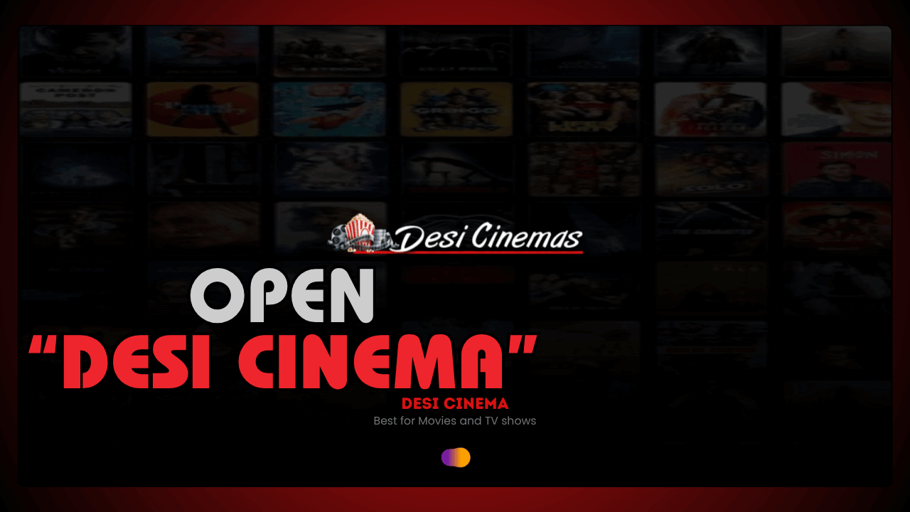 Open Desi Cinema